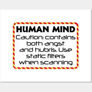 Caution, Human mind Posters and Art